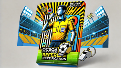 OCSOA 2024-2025 Referee Certification Course Banner